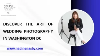 Discover the Art of Wedding Photography in  Washington DC