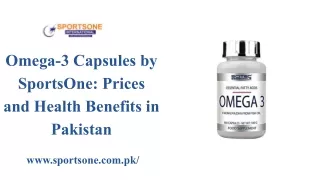 Omega-3 Capsules by SportsOne Prices and Health Benefits in Pakistan