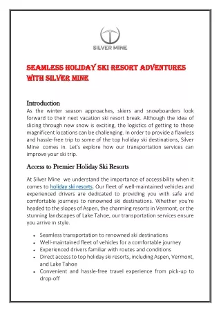 Seamless Holiday Ski Resort Adventures with SilverMine