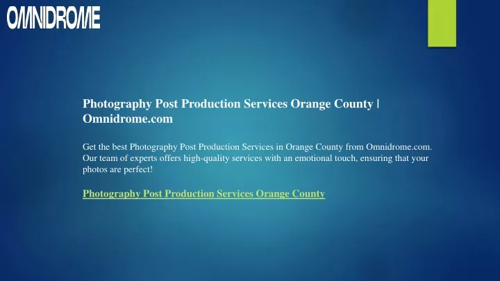 photography post production services orange