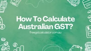 How to calculate Australian GST Calculator?