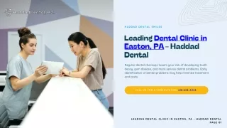 Leading Dental Clinic in Easton, PA - Haddad Dental