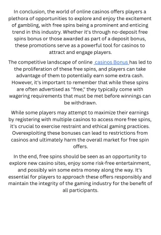 Navigating the World of Casino Free Spins: Opportunities and Ethics