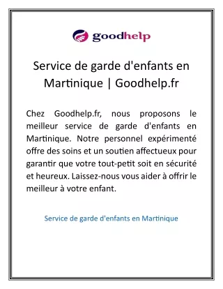 Service de garde d'enfants en Martinique  Goodhelp.fr
