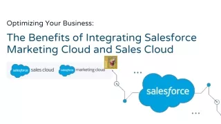 The Benefits of Integrating Salesforce Marketing Cloud and Sales Cloud