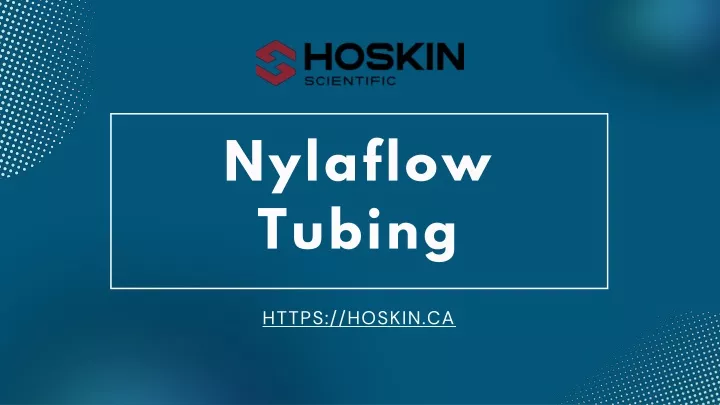 nylaflow tubing