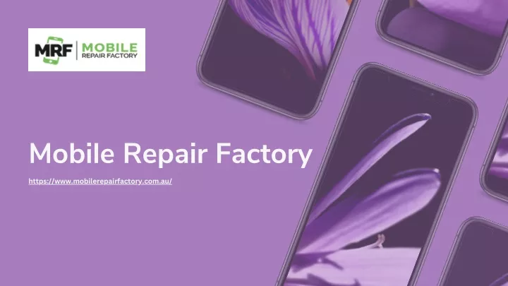 mobile repair factory https