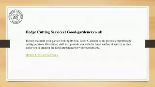 Hedge Cutting Services  Good-gardener.co.uk