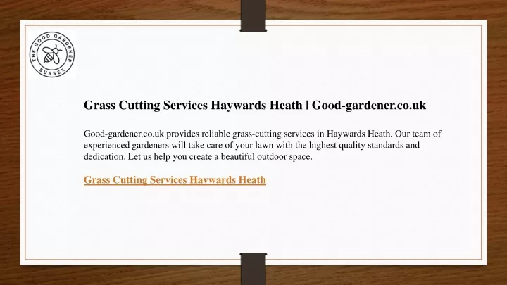 grass cutting services haywards heath good