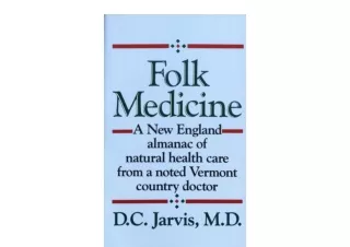 PDF read online Folk Medicine A New England Almanac of Natural Health Care From