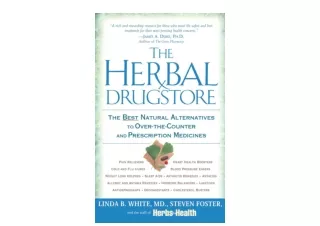 Download The Herbal Drugstore The Best Natural Alternatives to Over the Counter