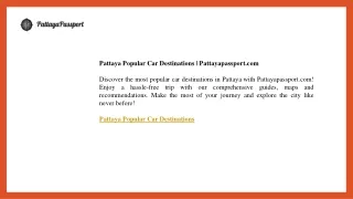 Pattaya Popular Car Destinations  Pattayapassport.com