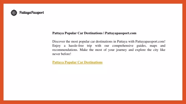 pattaya popular car destinations pattayapassport