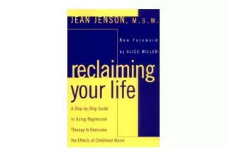 Ebook download Reclaiming Your Life A Step by Step Guide to Using Regression The
