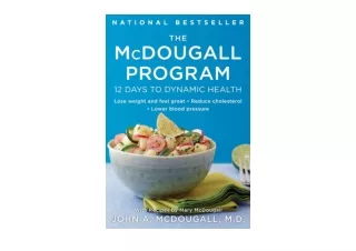 Download PDF The McDougall Program 12 Days to Dynamic Health full