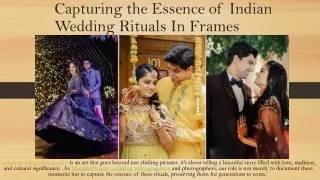 Capturing the Essence of Indian Wedding Rituals In Frames