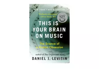 Kindle online PDF This Is Your Brain on Music The Science of a Human Obsession f