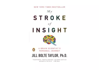 Ebook download My Stroke of Insight A Brain Scientists Personal Journey full