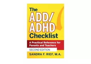 PDF read online The ADD  ADHD Checklist A Practical Reference for Parents and Te