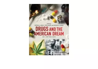 Download PDF Drugs and the American Dream An Anthology for android