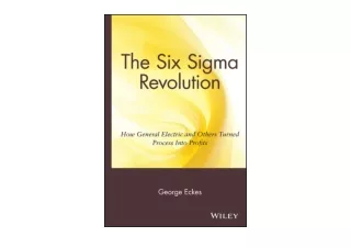 Ebook download General Electrics Six Sigma Revolution How General Electric and O