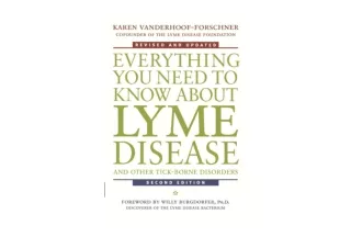 Ebook download Everything You Need to Know About Lyme Disease and Other Tick Bor