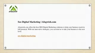 Seo Digital Marketing  Afogwish.com