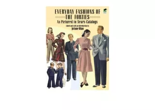 Download Everyday Fashions of the Forties As Pictured in Sears Catalogs Dover Fa