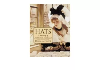Download Hats A History of Fashion in Headwear Dover Fashion and Costumes for ip