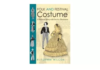 Download PDF Folk and Festival Costume A Historical Survey with Over 600 Illustr