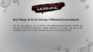 Best Things To Do In Solvang  Millionairebymorning.biz