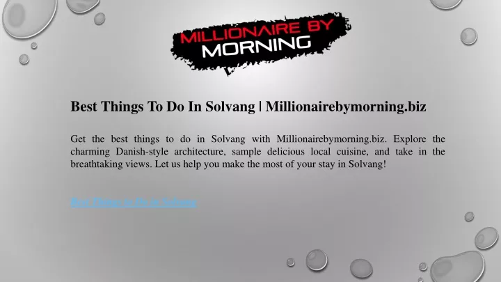 best things to do in solvang millionairebymorning