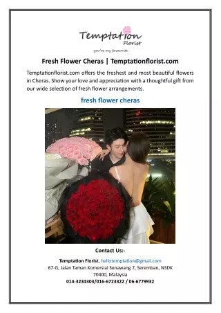 Fresh Flower Cheras | Temptationflorist.com