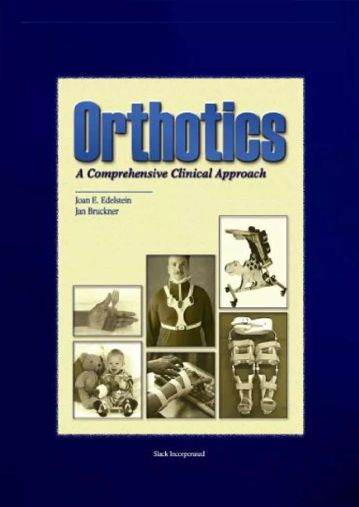 orthotics a comprehensive clinical approach