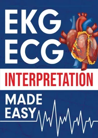 [PDF] READ] Free EKG | ECG Interpretation Made Easy: An Illustrated Study Guide