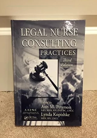 EPUB DOWNLOAD Legal Nurse Consulting, Third Edition: Legal Nurse Consulting Prac