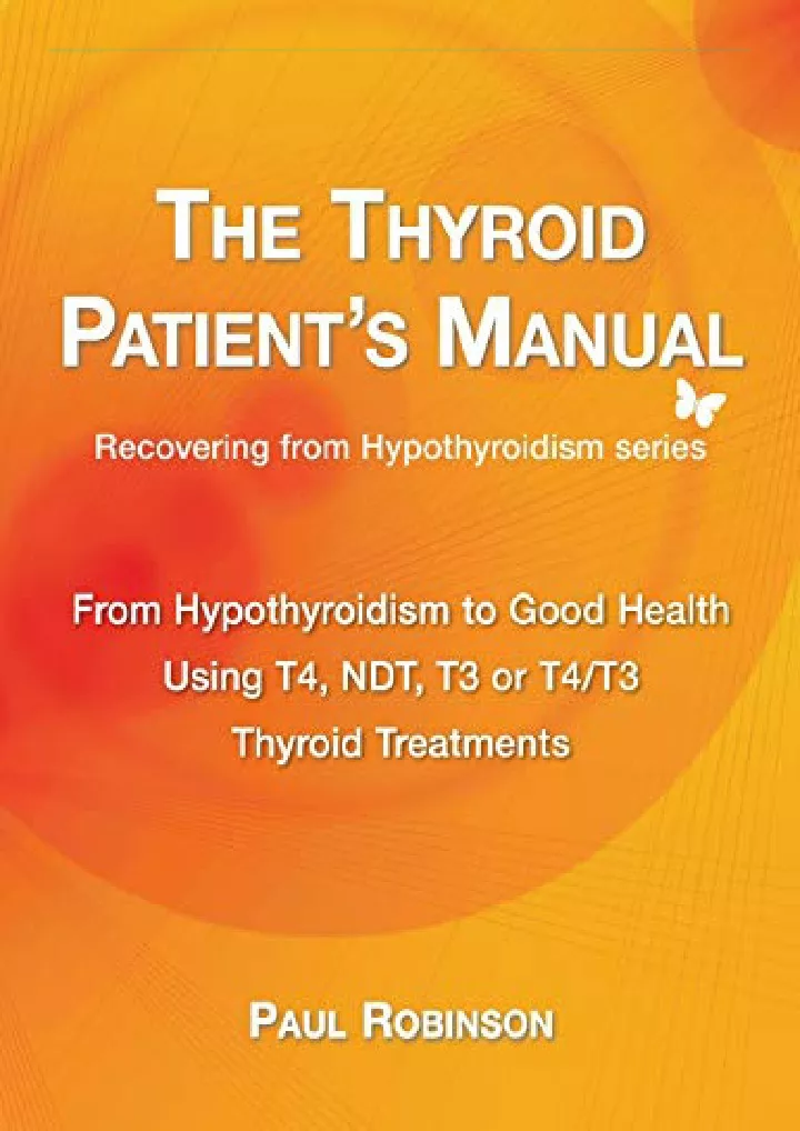 the thyroid patient s manual from hypothyroidism