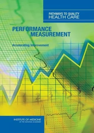 PDF Read Online Performance Measurement: Accelerating Improvement (Pathways to Q