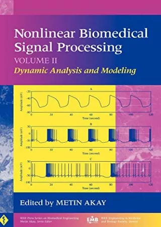 [PDF] DOWNLOAD EBOOK Nonlinear Biomedical Signal Processing, Volume 2: Dynamic A