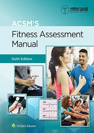 DOWNLOAD [PDF] ACSM's Fitness Assessment Manual ebooks
