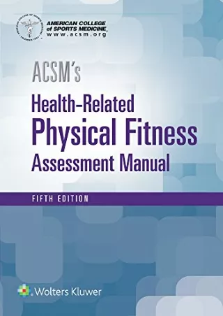 READ [PDF] ACSM's Health-Related Physical Fitness Assessment (American College o