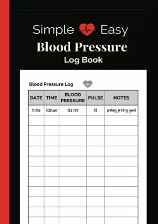 READ [PDF] Simple and Easy Blood Pressure Log Book: Track, Monitor, and Manage Y