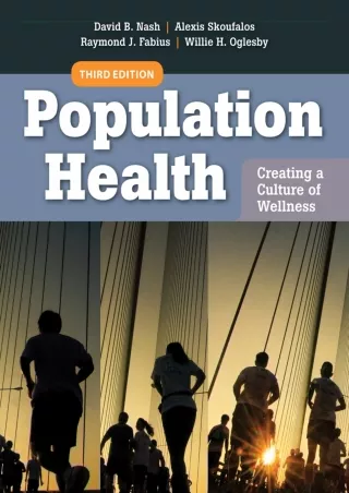 Read ebook [PDF] Population Health: Creating a Culture of Wellness kindle