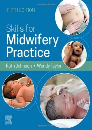 DOWNLOAD/PDF Skills for Midwifery Practice, 5E free