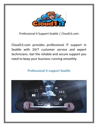 Professional It Support Seattle Cloud1it