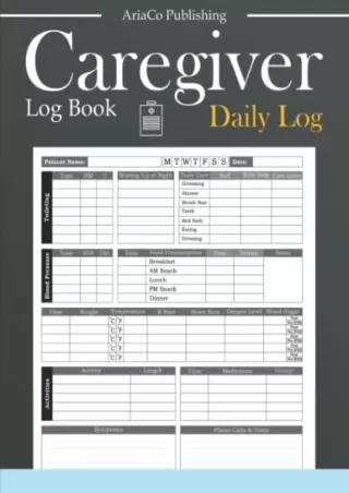 PDF_ Caregiver Log Book: Personal Daily Record Journal For Patients and Home