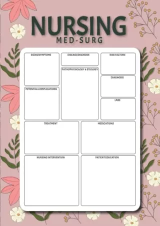 Download Book [PDF] Nursing Med-Surg : Blank Template Notebook: The Perfect Blank Template for