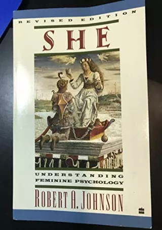 [PDF READ ONLINE] She: Understanding Feminine Psychology