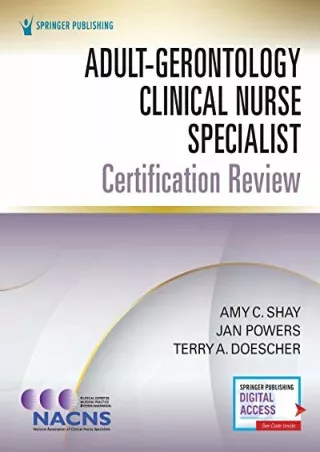 [PDF READ ONLINE] Adult-Gerontology Clinical Nurse Specialist Certification Review