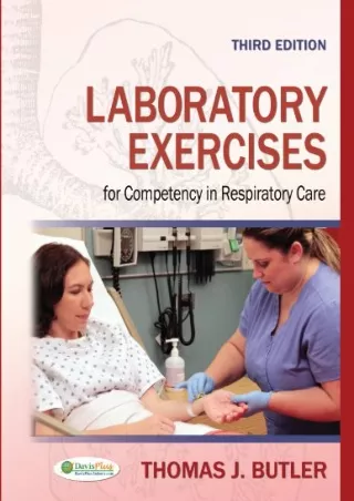 [PDF] DOWNLOAD Laboratory Exercises for Competency in Respiratory Care